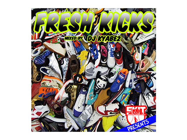 FRESH KICKS mixed by DJ KYABE2 美品 FRESH KICKS mixed by DJ KYABE2 美品販売 中